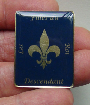 Filles du Roi descendant lapel pin